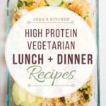 A Super Healthy High protein Gluten free Vegetarian Meal Plan This