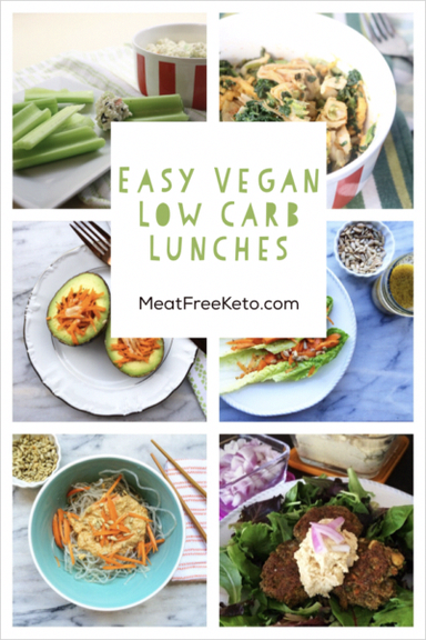 Easy Vegan Low Carb Keto Gluten Free Lunch Recipes