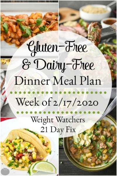 Gluten Free And Dairy Free Healthy Dinner Meal Plan Week Of 2172020 