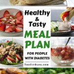 Healthy Tasty Meal Plan For People With Diabetes High Protein Low Carb