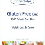 The Gluten Free Diet 1200 Calorie Diet Plan Provides Fast And