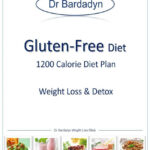 The Gluten Free Diet 1200 Calorie Diet Plan Provides Fast And