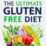 The Ultimate Gluten Free Diet EBook By Lacy J Hawkins 9781386949169