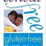 Your Wheat free Gluten free Diet Plan EBook By Carolyn Humphries