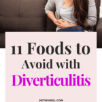 Diverticulitis Diet 11 Foods To Avoid With Diverticulitis