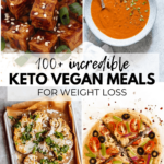 100 AMAZING Keto Vegan Recipes For Weight Loss