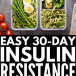 30 Day Insulin Resistance Diet Plan If You re Looking For Food Lists